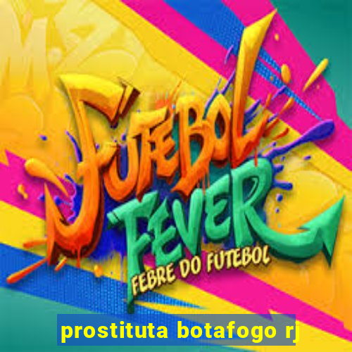 prostituta botafogo rj